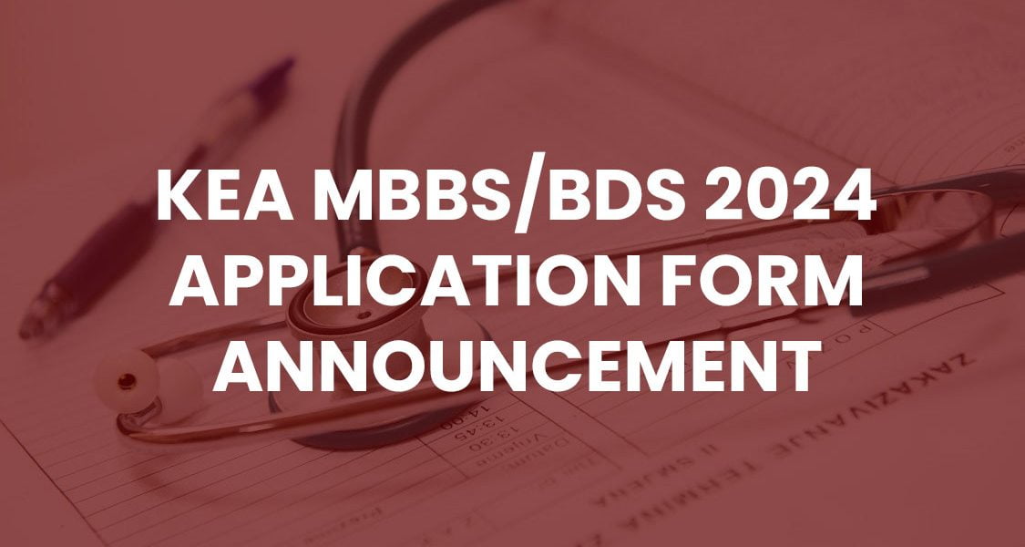 KEA MBBS/BDS 2024 Application Form