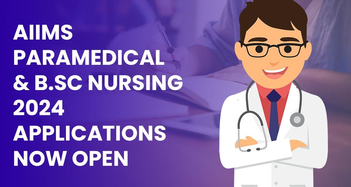 AIIMS Paramedical Application Form 2024, Last Date, Fees, Eligibility